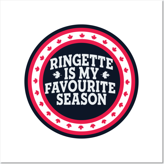 Ringette is my favourite season Wall Art by DacDibac